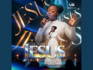 Blessed Faith - The Name Of Jesus