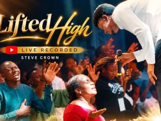 STEVE CROWN - LIFTED HIGH