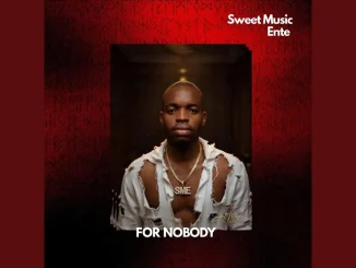 Sweet Music Entertainment - For Nobody Ft. Nelson