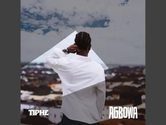 Tiphe - AGBOWA